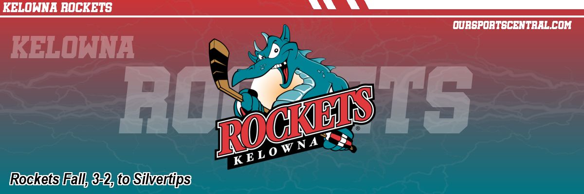 Rockets Fall, 3-2, to Silvertips