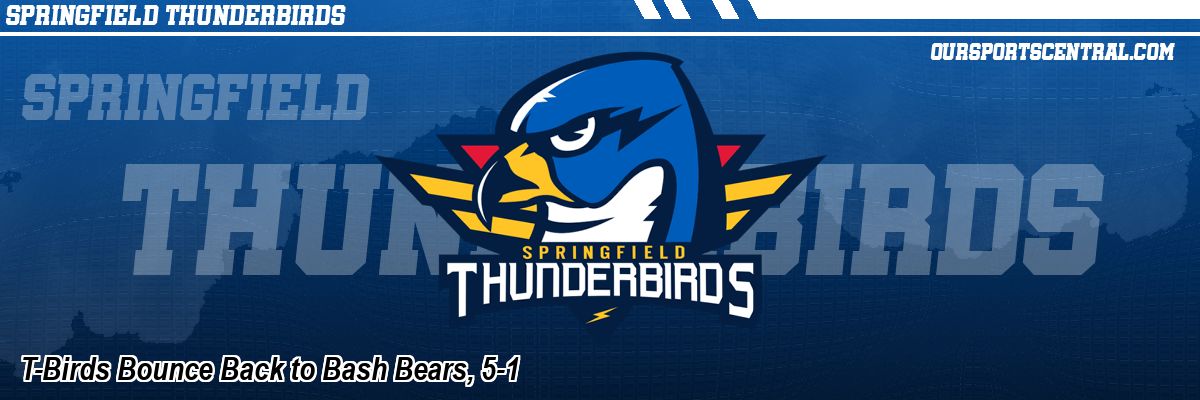 T-Birds Bounce Back to Bash Bears, 5-1