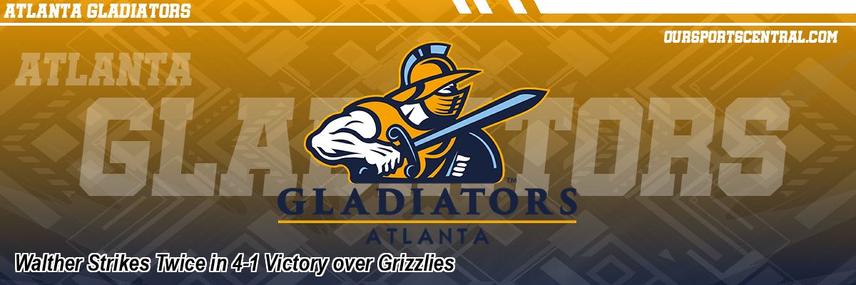 Walther Strikes Twice in 4-1 Victory over Grizzlies