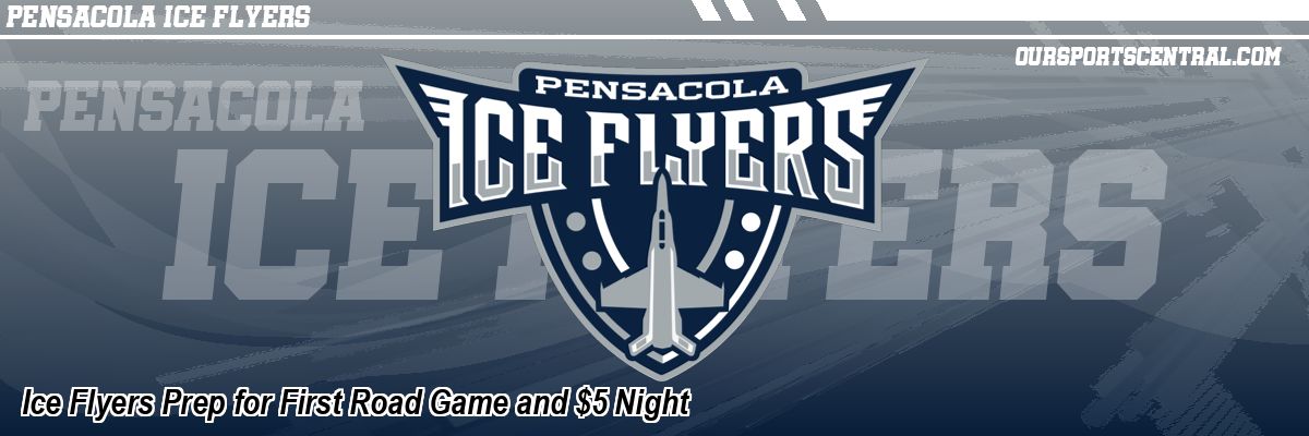 Ice Flyers Prep for First Road Game and $5 Night