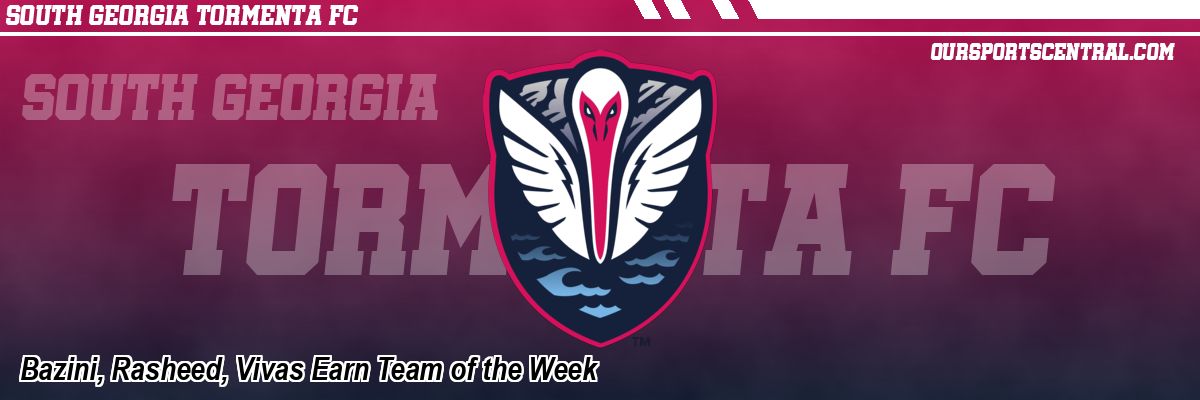 Bazini, Rasheed, Vivas Earn Team of the Week