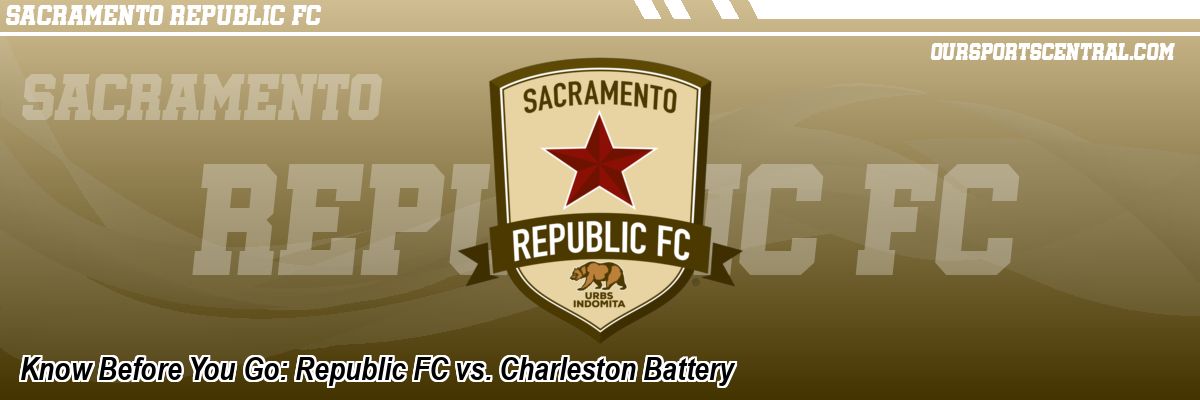 Know Before You Go: Republic FC vs. Charleston Battery