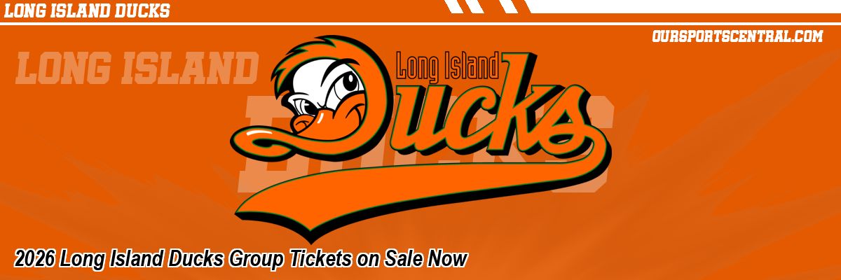2026 Long Island Ducks Group Tickets on Sale Now