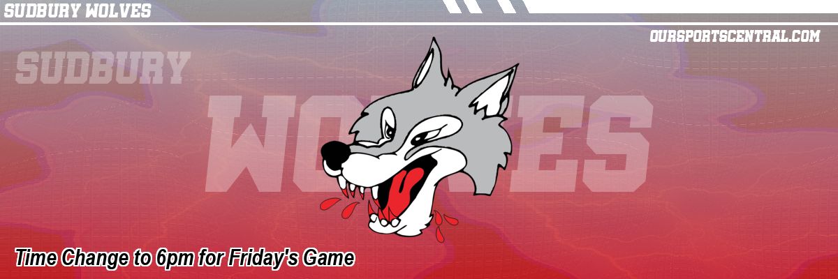 Time Change to 6pm for Friday's Game