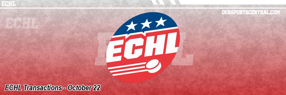 ECHL Transactions - October 22