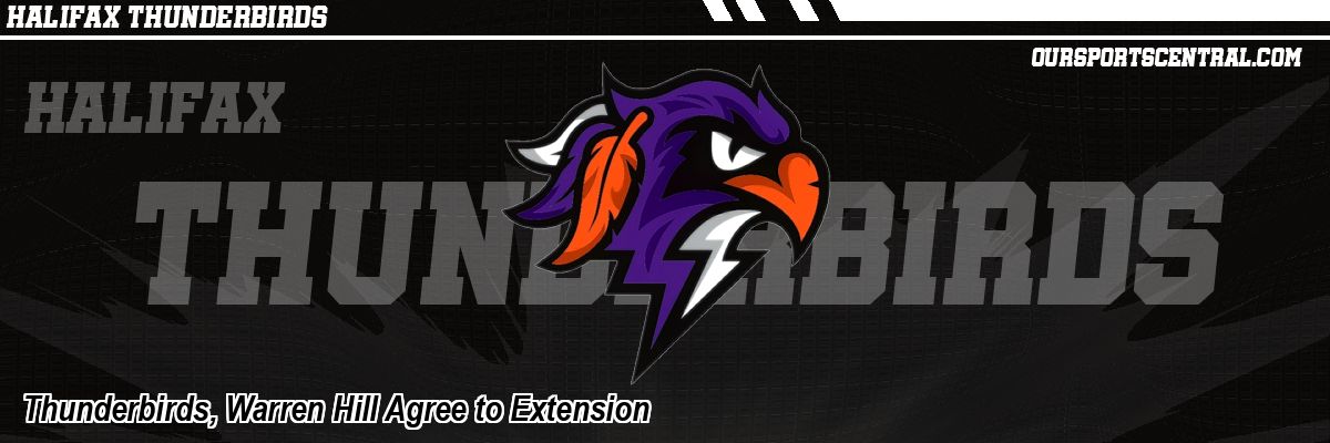 Thunderbirds, Warren Hill Agree to Extension