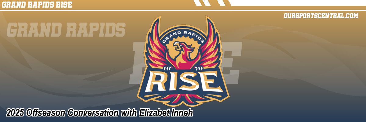 2025 Offseason Conversation with Elizabet Inneh
