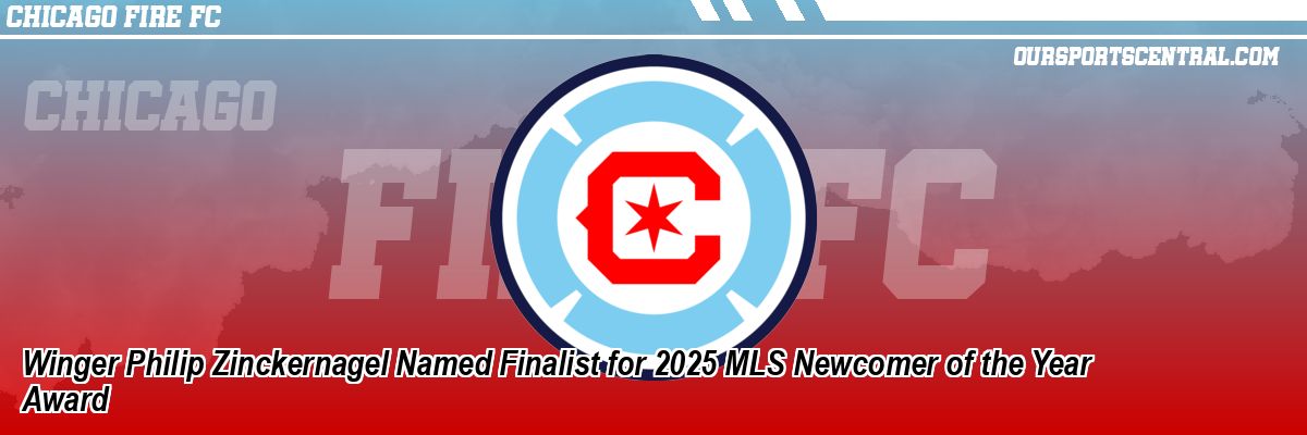 Winger Philip Zinckernagel Named Finalist for 2025 MLS Newcomer of the Year Award