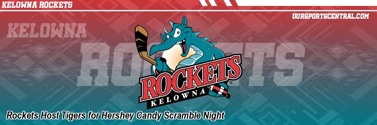 Rockets Host Tigers for Hershey Candy Scramble Night