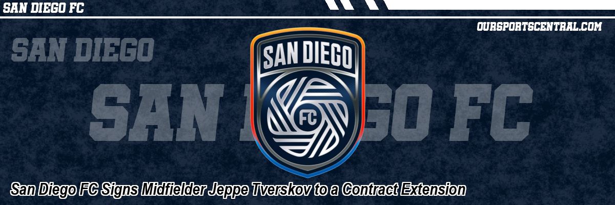 San Diego FC Signs Midfielder Jeppe Tverskov to a Contract Extension