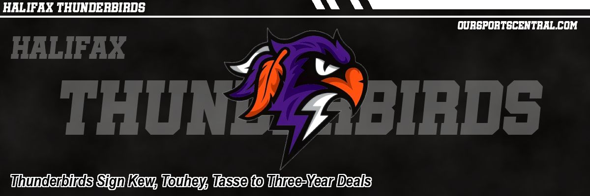Thunderbirds Sign Kew, Touhey, Tasse to Three-Year Deals