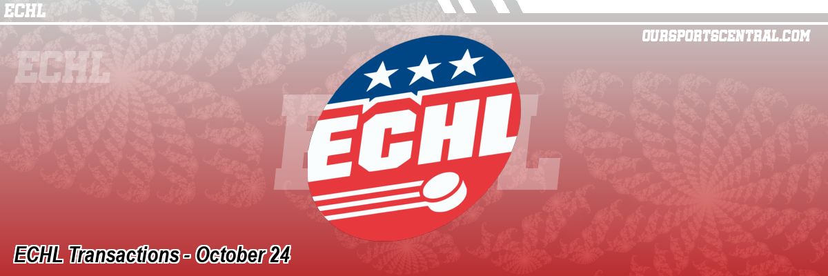 ECHL Transactions - October 24