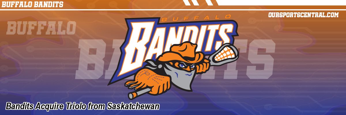 Bandits Acquire Triolo from Saskatchewan