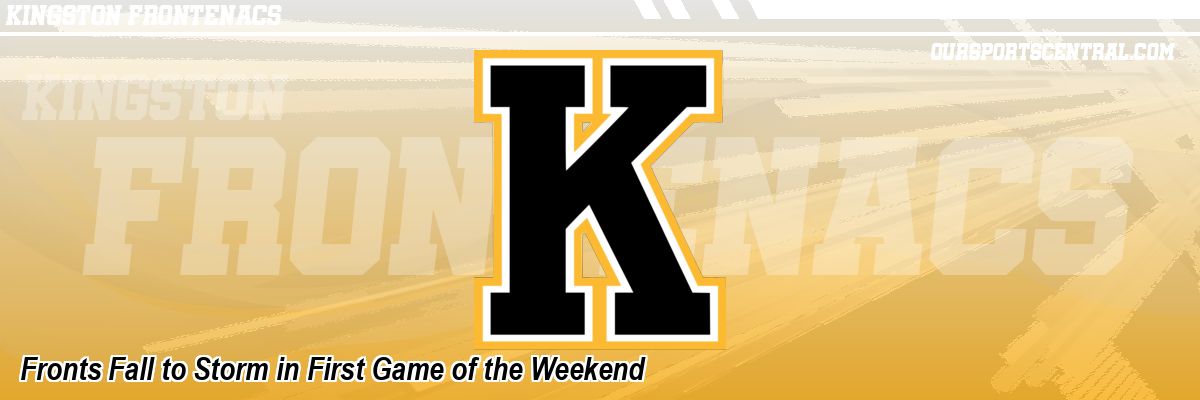 Fronts Fall to Storm in First Game of the Weekend