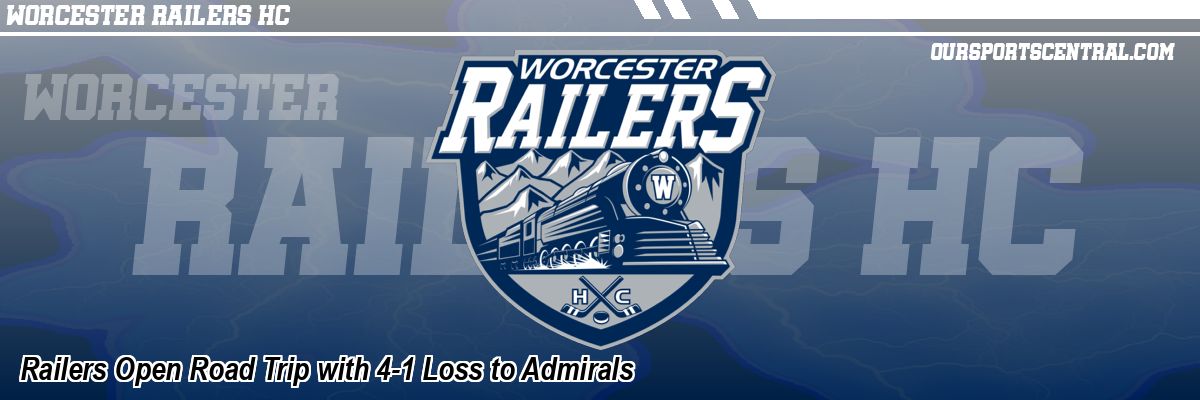 Railers Open Road Trip with 4-1 Loss to Admirals