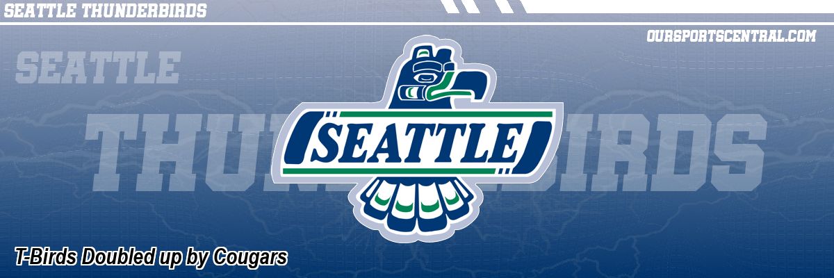 T-Birds Doubled up by Cougars