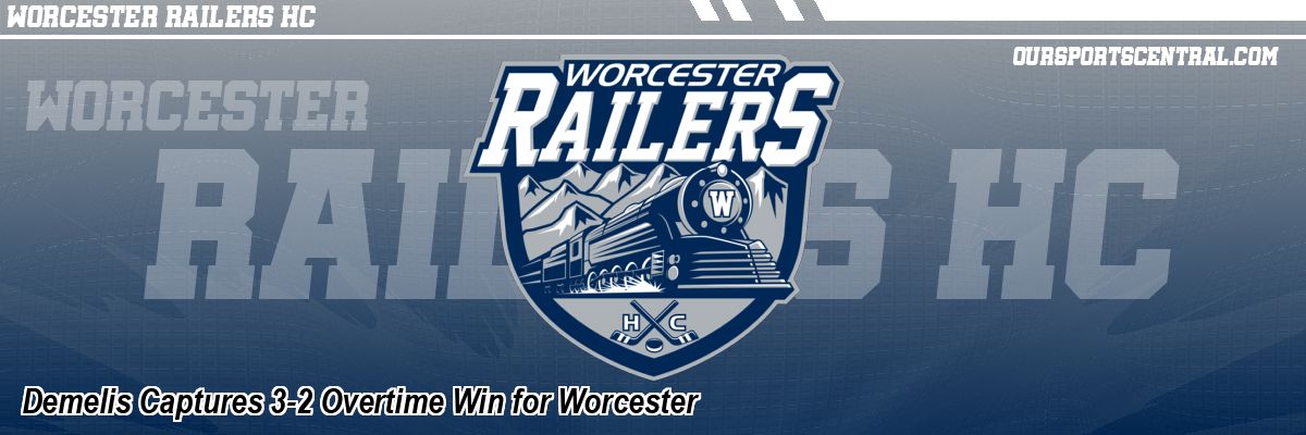 Demelis Captures 3-2 Overtime Win for Worcester