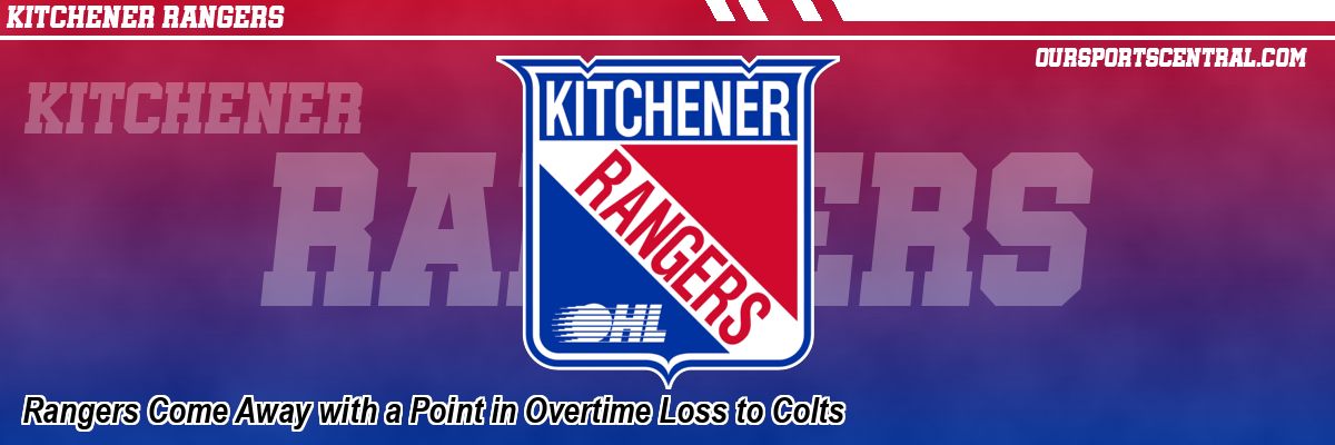 Rangers Come Away with a Point in Overtime Loss to Colts