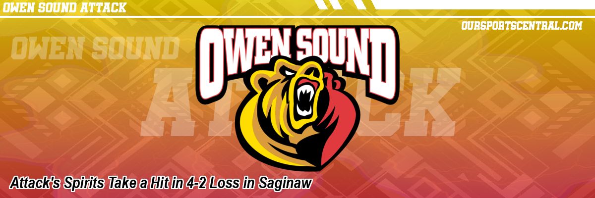 Attack's Spirits Take a Hit in 4-2 Loss in Saginaw