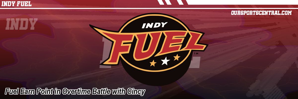 Fuel Earn Point in Overtime Battle with Cincy