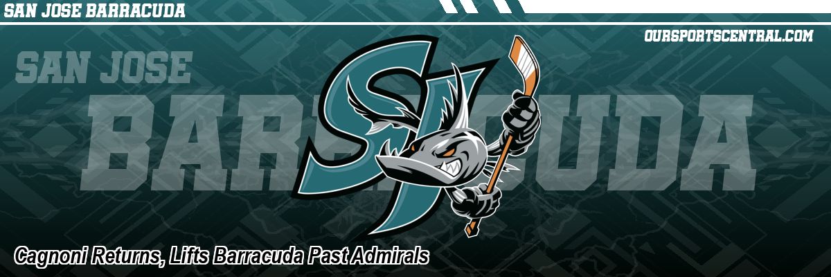 Cagnoni Returns, Lifts Barracuda Past Admirals