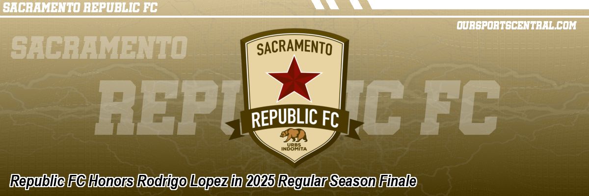 Republic FC Honors Rodrigo Lopez in 2025 Regular Season Finale