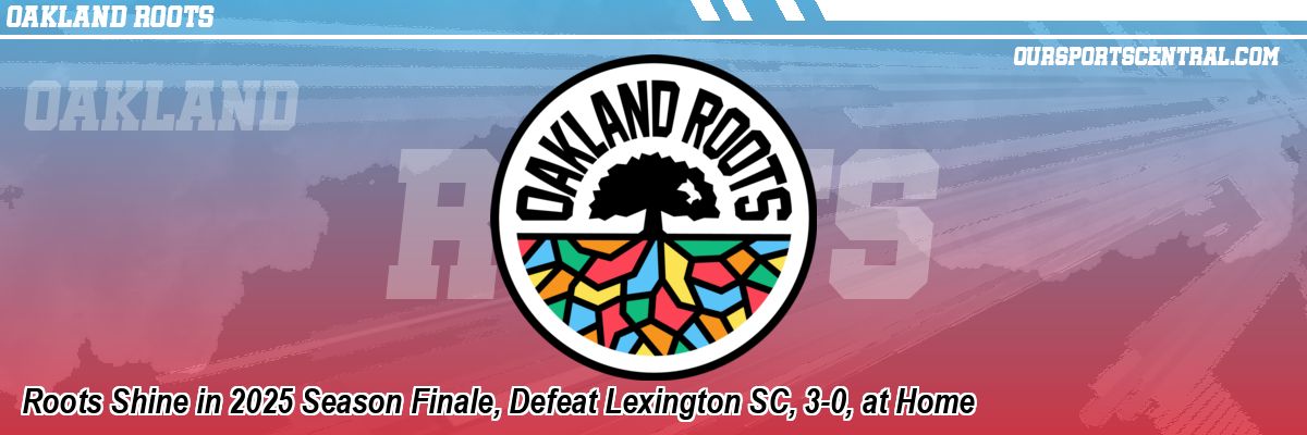 Roots Shine in 2025 Season Finale, Defeat Lexington SC, 3-0, at Home