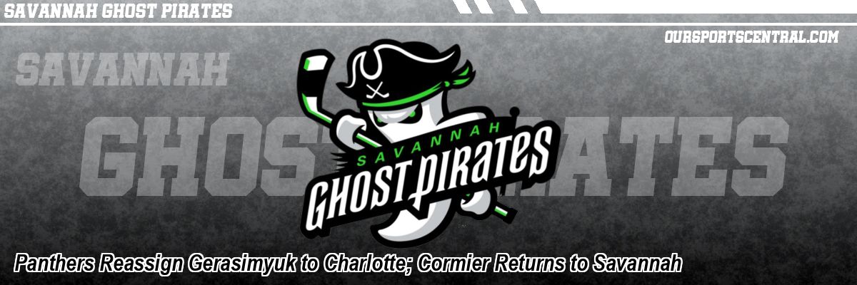 Panthers Reassign Gerasimyuk to Charlotte; Cormier Returns to Savannah
