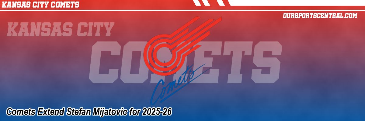 Comets Extend Stefan Mijatovic for 2025-26