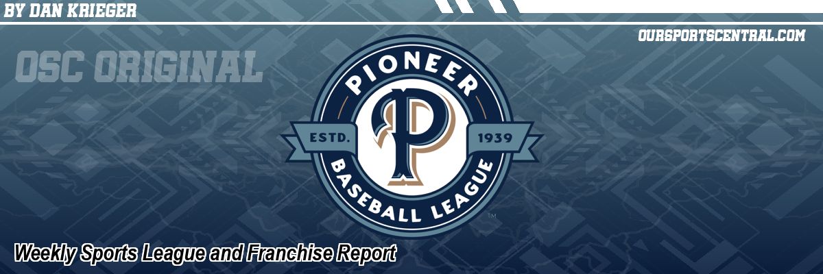Weekly Sports League and Franchise Report