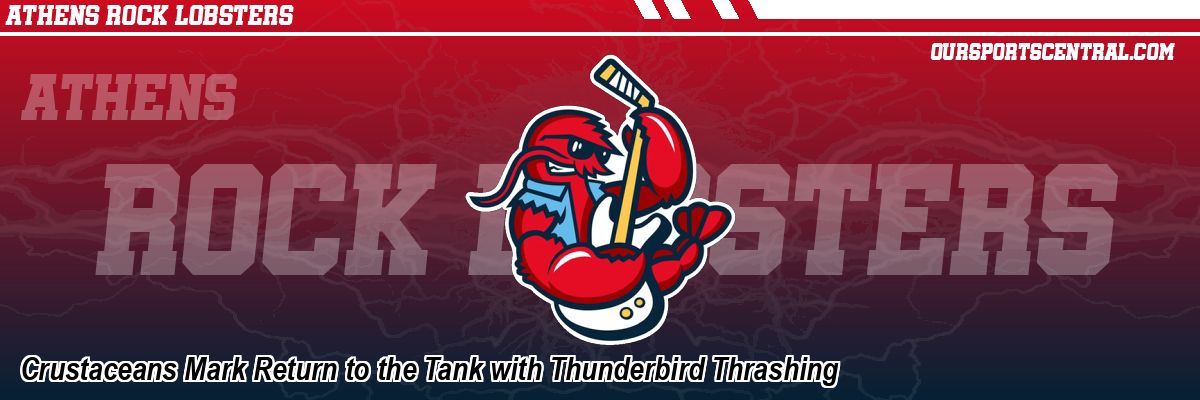 Crustaceans Mark Return to the Tank with Thunderbird Thrashing