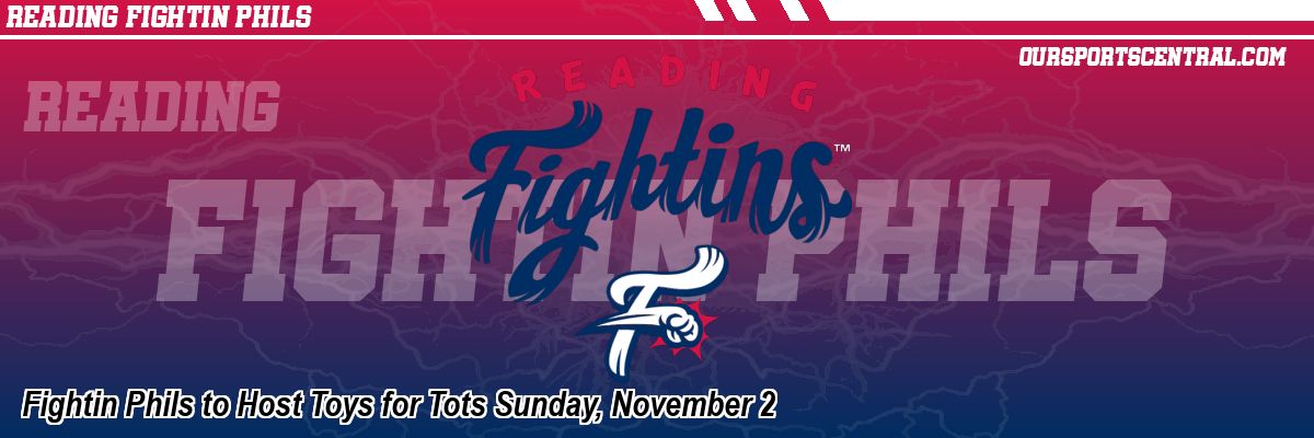 Fightin Phils to Host Toys for Tots Sunday, November 2