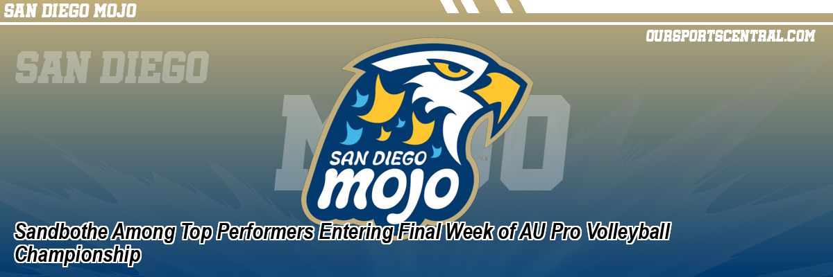 Sandbothe Among Top Performers Entering Final Week of AU Pro Volleyball Championship