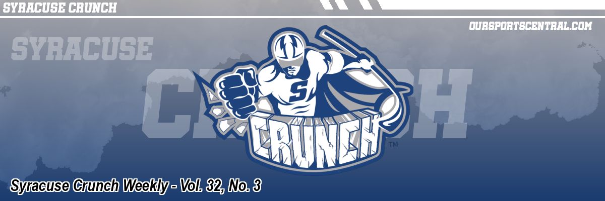 Syracuse Crunch Weekly - Vol. 32, No. 3