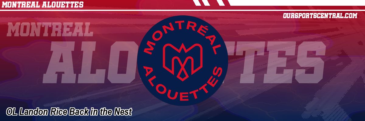 OL Landon Rice Back in the Nest