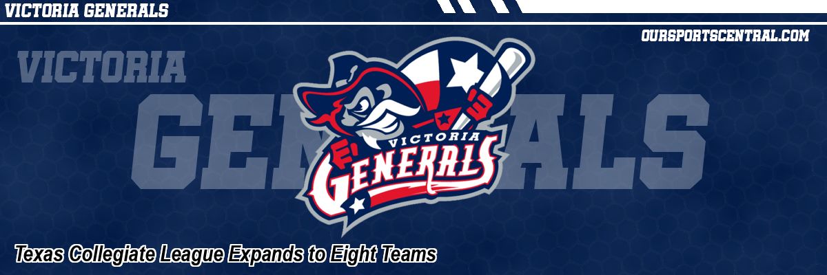 Texas Collegiate League Expands to Eight Teams