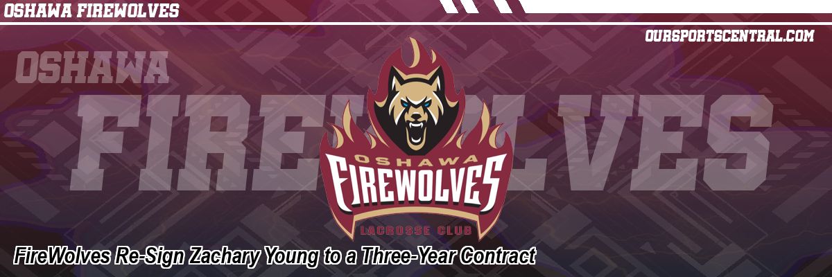 FireWolves Re-Sign Zachary Young to a Three-Year Contract