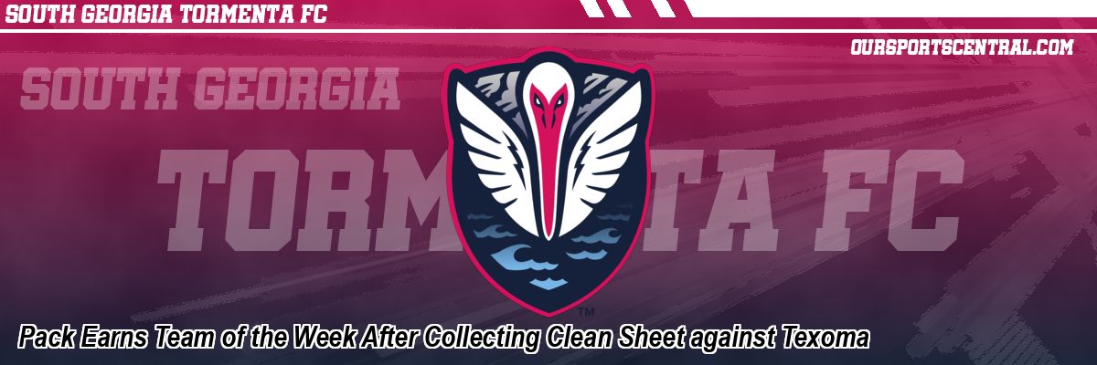 Pack Earns Team of the Week After Collecting Clean Sheet against Texoma