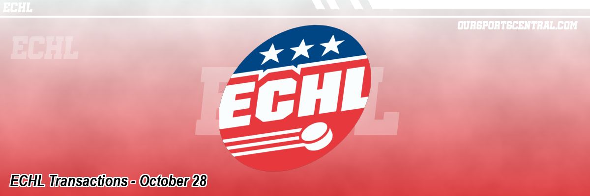 ECHL Transactions - October 28