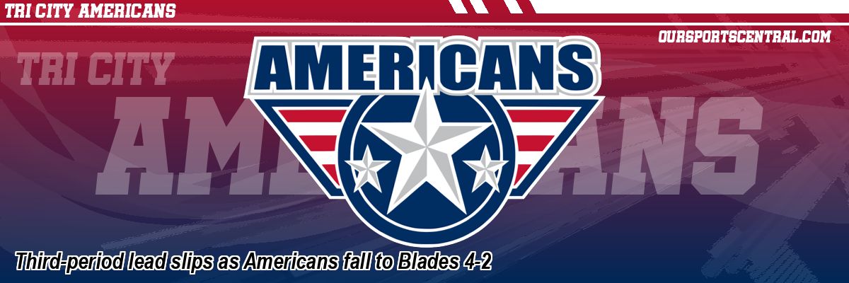 Third-period lead slips as Americans fall to Blades 4-2