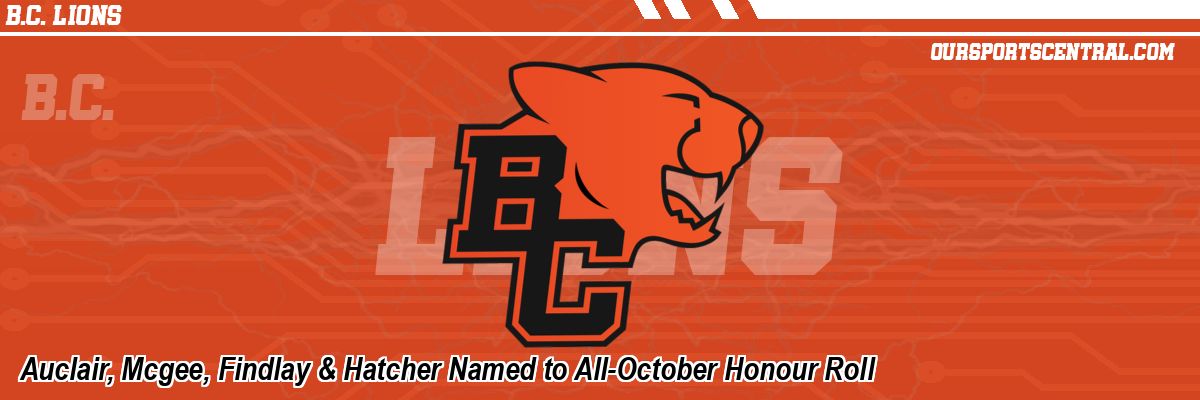 Auclair, Mcgee, Findlay & Hatcher Named to All-October Honour Roll