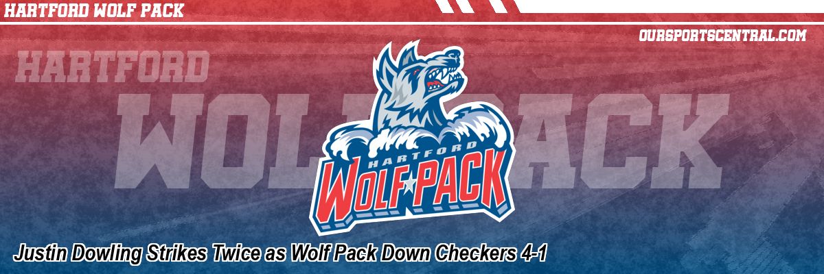 Justin Dowling Strikes Twice as Wolf Pack Down Checkers 4-1