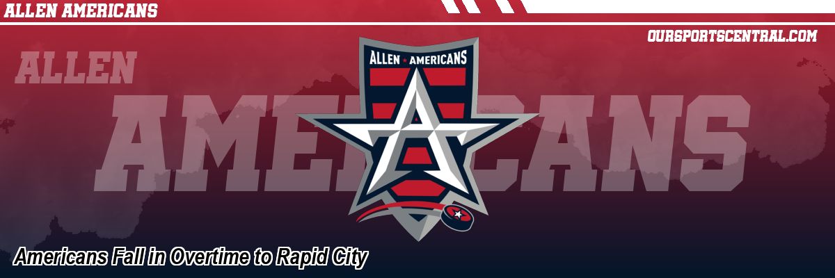 Americans Fall in Overtime to Rapid City