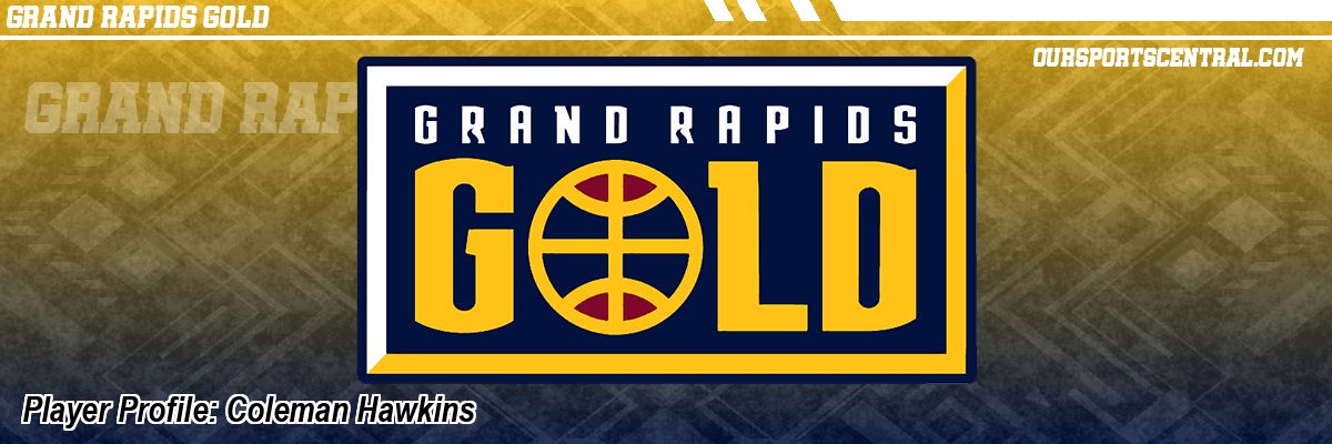 Player Profile: Coleman Hawkins