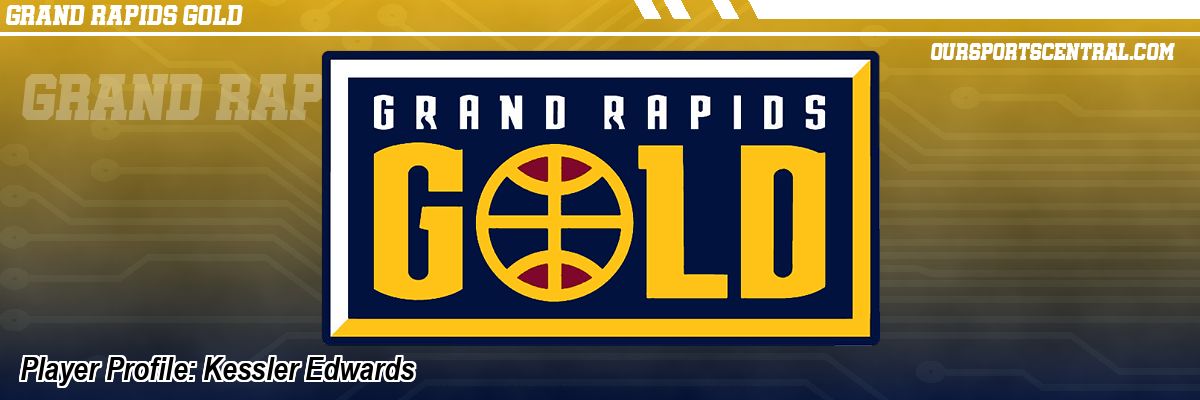 Player Profile: Kessler Edwards