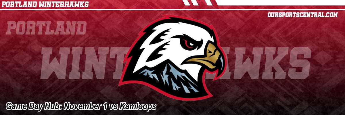 Game Day Hub: November 1 vs Kamloops