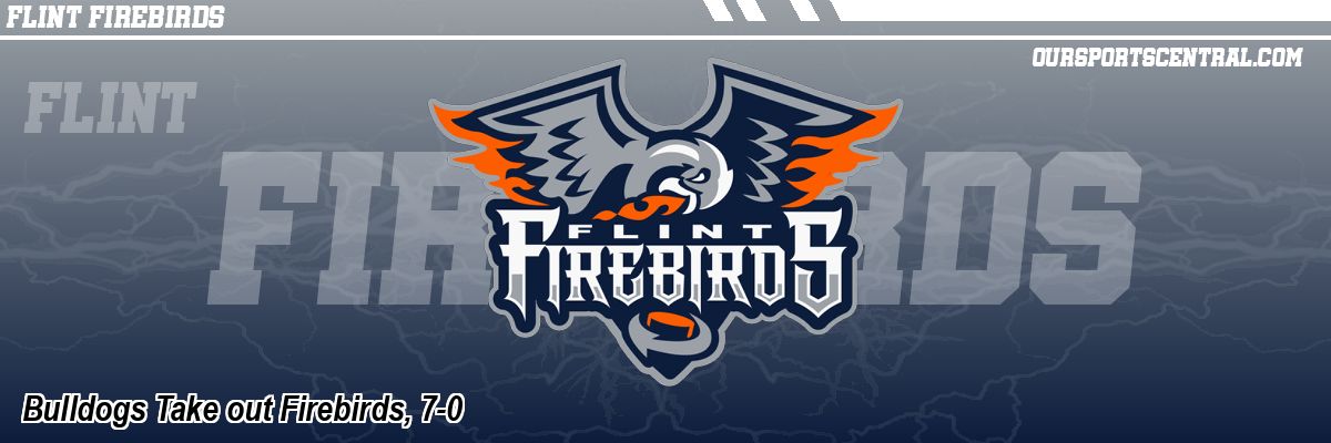 Bulldogs Take out Firebirds, 7-0