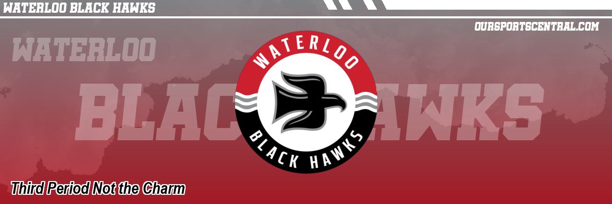 Third Period Not the Charm