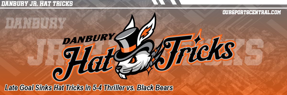 Late Goal Sinks Hat Tricks in 5-4 Thriller vs. Black Bears