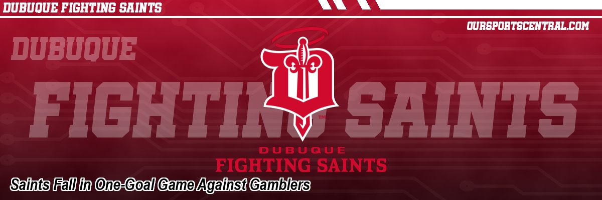 Saints Fall in One-Goal Game Against Gamblers